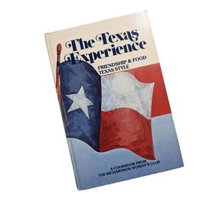 The Texas Experience (1983), A Cookbook from the Richardson Woman's Club